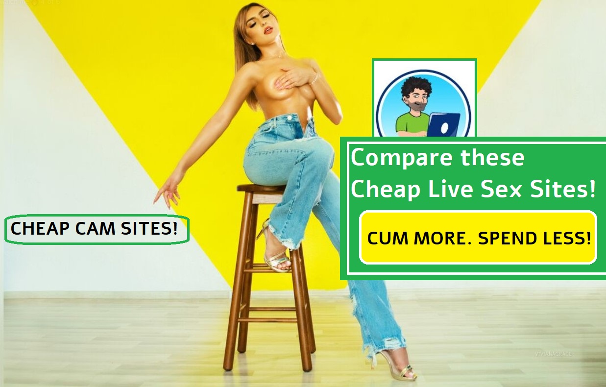 10 Most Affordable Live Sex Sites! (Cheap Cam Sites)